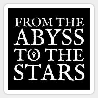 From the abyss to the stars Magnet